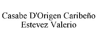 CASABE D'ORIGEN CARIBEÑO ESTEVEZ VALERIO