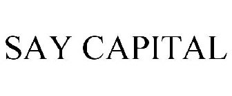 SAY CAPITAL