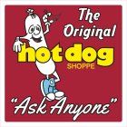 THE ORIGINAL HOT DOG SHOPPE 