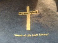 WISDOM PRINTS. WORDS OF LIFE FROM ABOVE