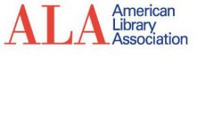 ALA AMERICAN LIBRARY ASSOCIATION