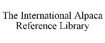 THE INTERNATIONAL ALPACA REFERENCE LIBRARY