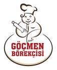 GÖÇMEN BÖREKÇISI