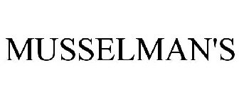 MUSSELMAN'S