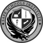 SAFE SCHOOLS INSTITUTE