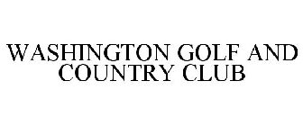 WASHINGTON GOLF AND COUNTRY CLUB