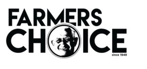 FARMERS CHOICE SINCE 1949