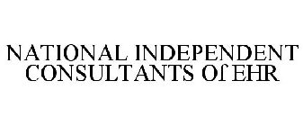 NATIONAL INDEPENDENT CONSULTANTS OF EHR