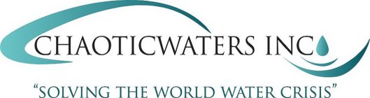 CHAOTICWATERS INC 