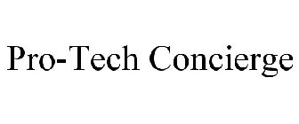 PRO-TECH CONCIERGE