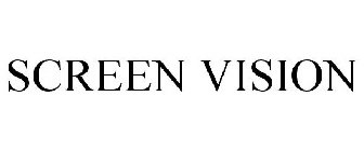 SCREEN VISION