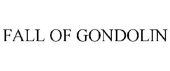 FALL OF GONDOLIN