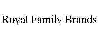 ROYAL FAMILY BRANDS
