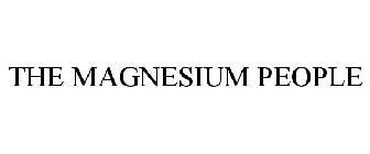 THE MAGNESIUM PEOPLE