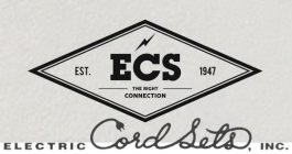 EST 1947 ECS THE RIGHT CONNECTION ELECTRIC CORD SETS INC