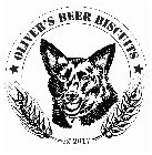 OLIVER'S BEER BISCUITS EST. 2017