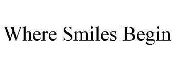WHERE SMILES BEGIN