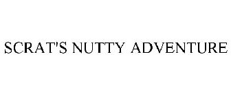 SCRAT'S NUTTY ADVENTURE
