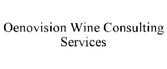 OENOVISION WINE CONSULTING SERVICES