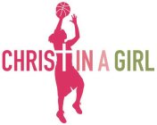 CHRIST IN A GIRL