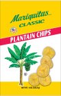 MARIQUITAS BRAND CLASSIC MANUFACTURED IN THE USA PLANTAIN CHIPS NET WT. 8 OZ. (226.8 G)