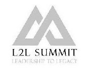 L2L SUMMIT LEADERSHIP TO LEGACY