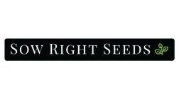 SOW RIGHT SEEDS