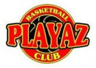 PLAYAZ BASKETBALL CLUB