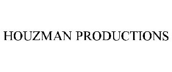 HOUZMAN PRODUCTIONS