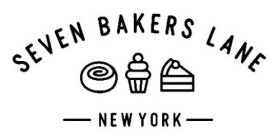 SEVEN BAKERS LANE NEW YORK