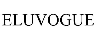 ELUVOGUE