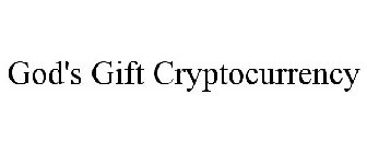 GOD'S GIFT CRYPTOCURRENCY