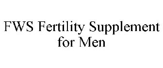 FWS FERTILITY SUPPLEMENT FOR MEN