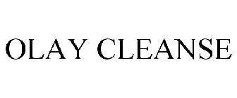 OLAY CLEANSE