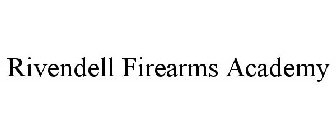 RIVENDELL FIREARMS ACADEMY