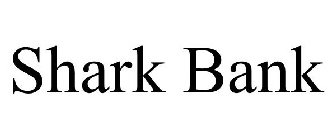 SHARK BANK
