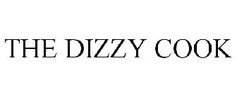 THE DIZZY COOK