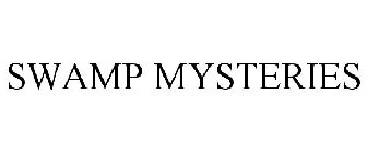 SWAMP MYSTERIES