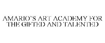 AMARIO'S ART ACADEMY FOR THE GIFTED AND TALENTED