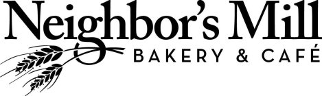 NEIGHBOR'S MILL BAKERY & CAFE