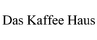 DAS KAFFEE HAUS