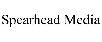 SPEARHEAD MEDIA