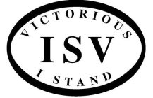 I STAND VICTORIOUS ISV