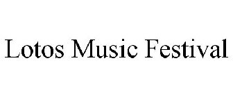 LOTOS MUSIC FESTIVAL