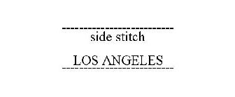 SIDE STITCH LOS ANGELES