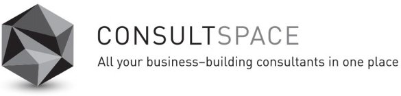 CONSULTSPACE ALL YOUR BUSINESS-BUILDING CONSULTANTS IN ONE PLACE