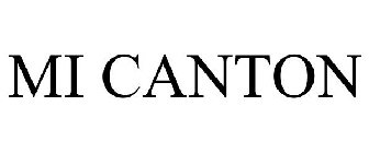 MI CANTON