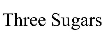 THREE SUGARS