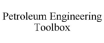PETROLEUM ENGINEERING TOOLBOX