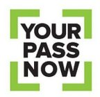 YOUR PASS NOW